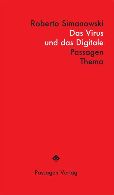 Cover: 9783709204634 | Das Virus und das Digitale | Corona und das Ende der Demokratie | Buch