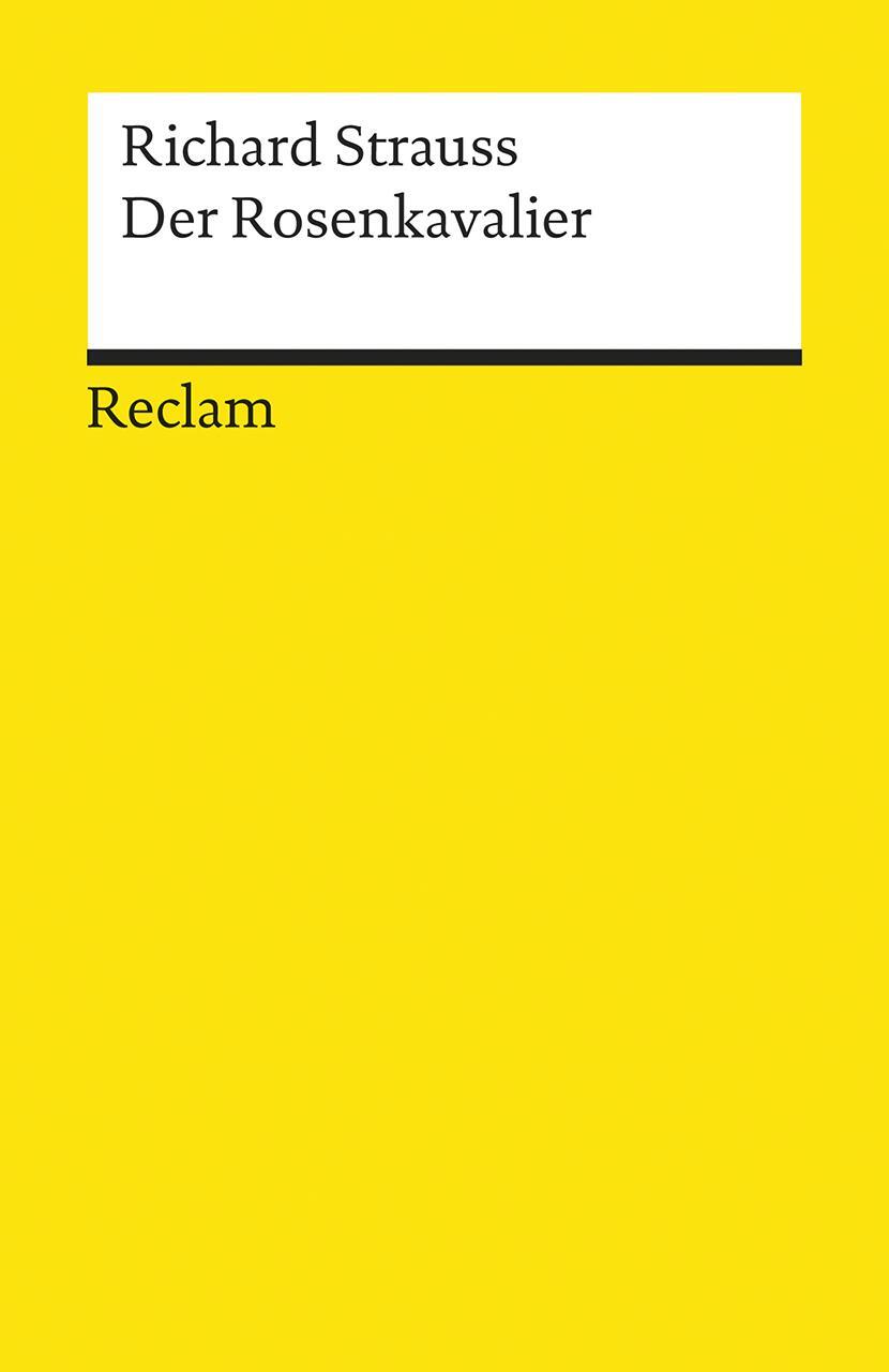 Cover: 9783150183533 | Der Rosenkavalier | Richard Strauss | Taschenbuch | Deutsch | 2008