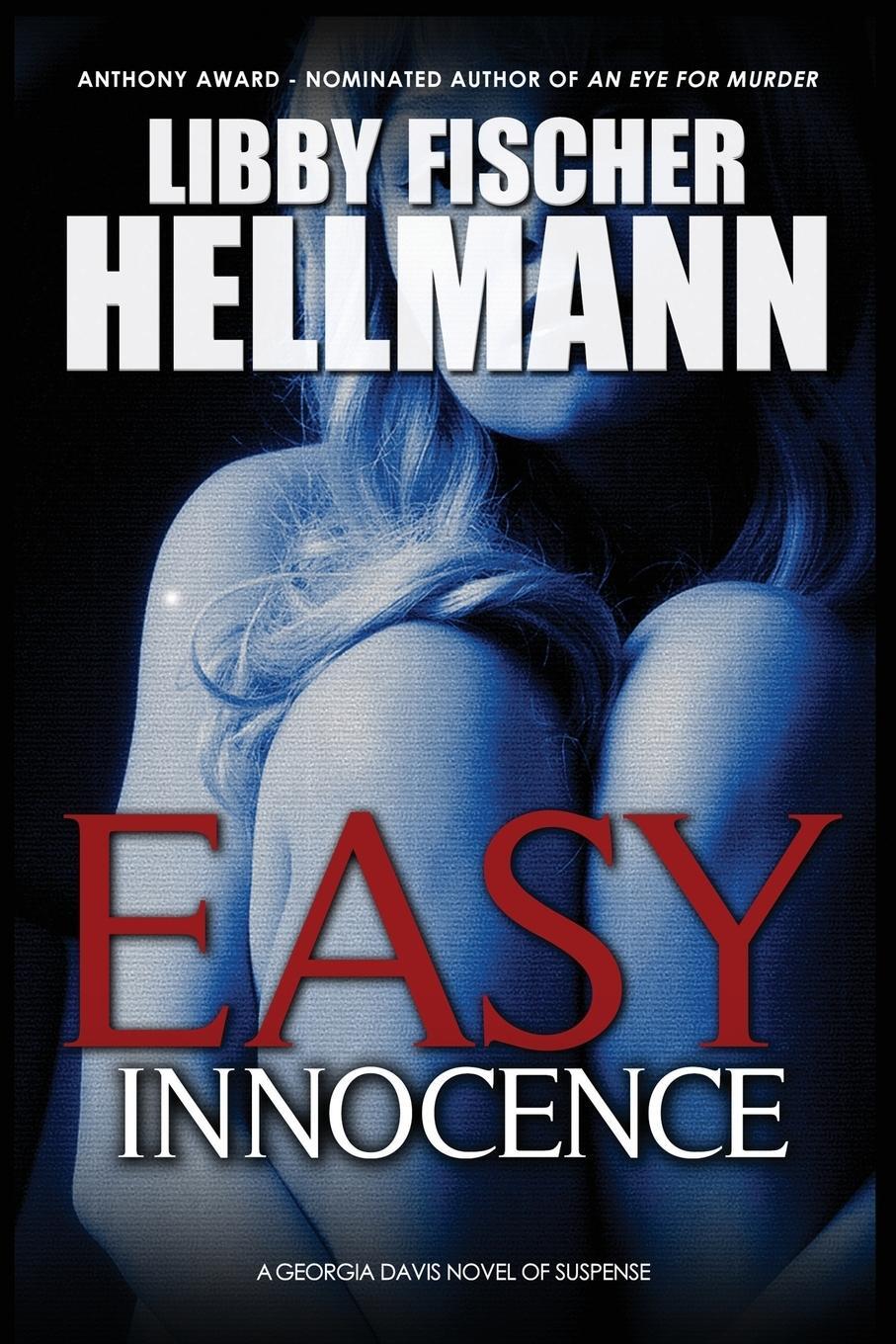 Cover: 9781938733796 | Easy Innocence | Libby Fischer Hellmann | Taschenbuch | Paperback