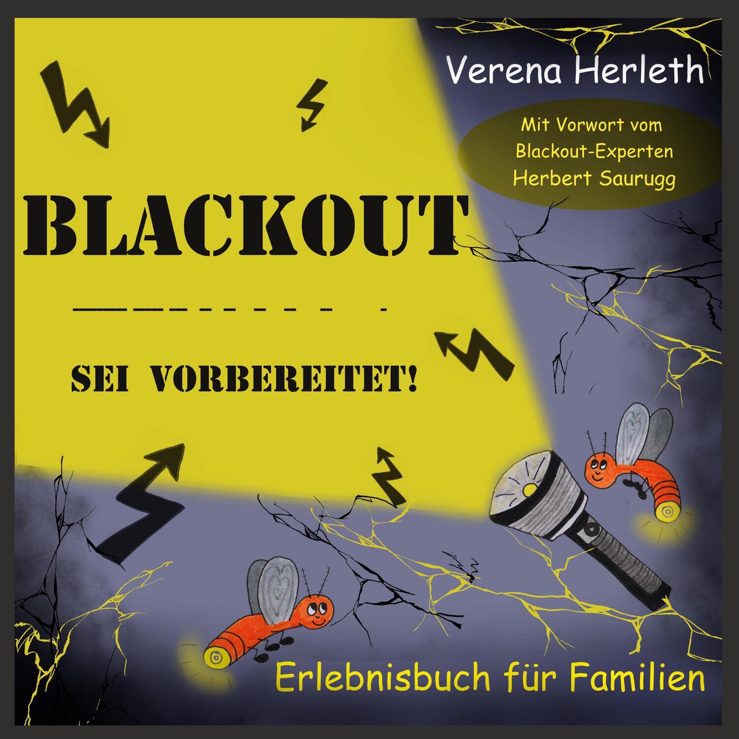 Cover: 9783752626513 | Blackout - Sei vorbereitet! | Erlebnisbuch für Familien | Herleth