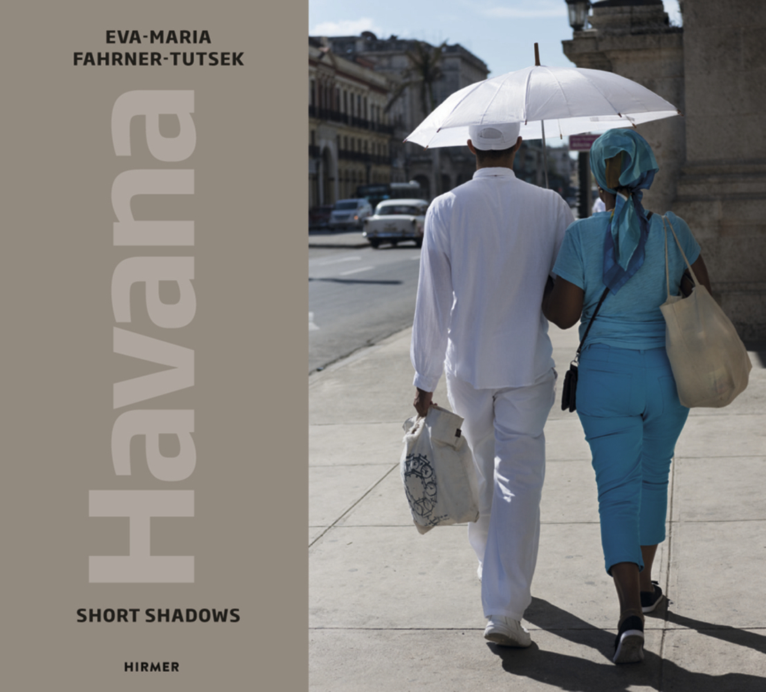 Cover: 9783777430980 | Havana. Short Shadows | Eva-Maria Fahrner-Tutsek | Buch | Deutsch