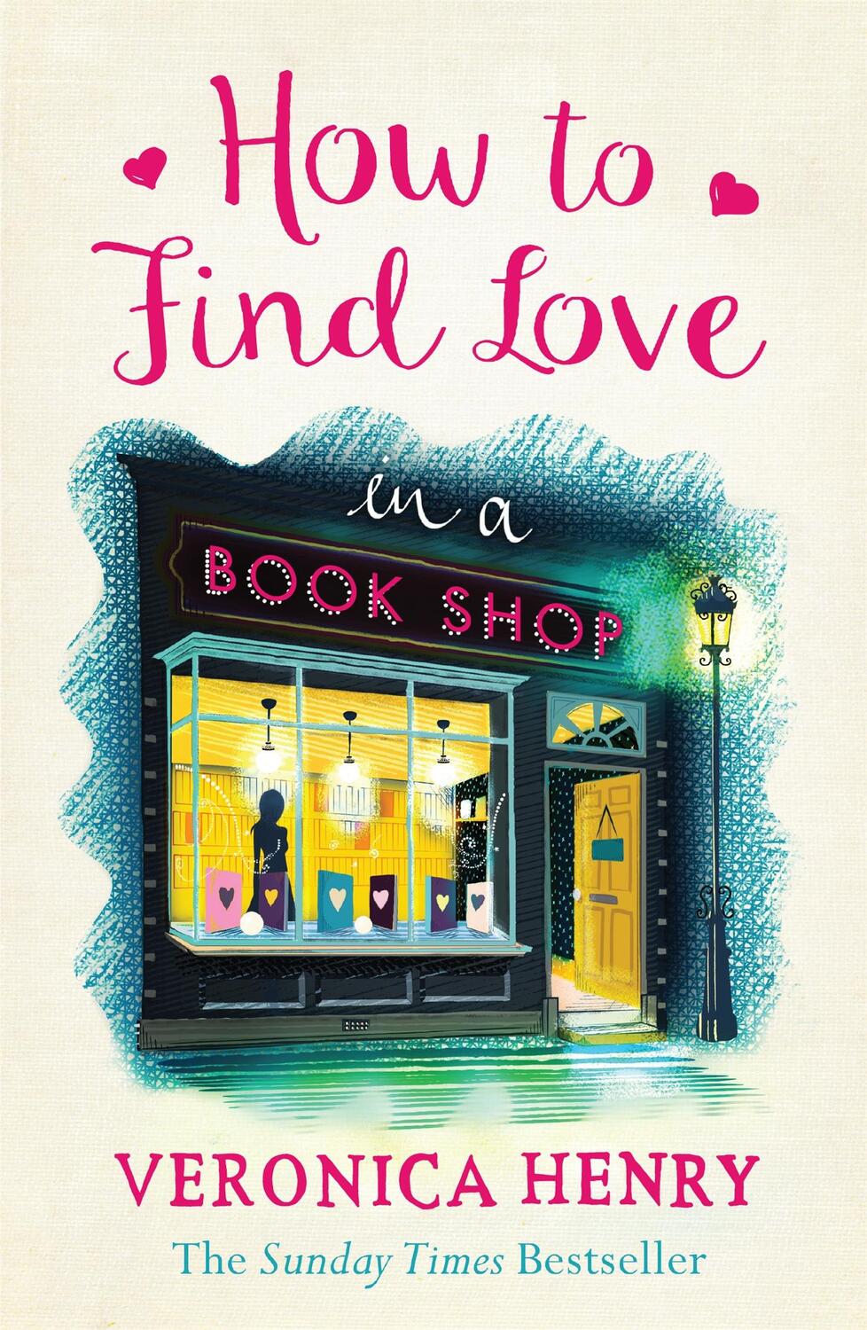 Cover: 9781409146896 | How to Find Love in a Book Shop | Veronica Henry | Taschenbuch | 2016