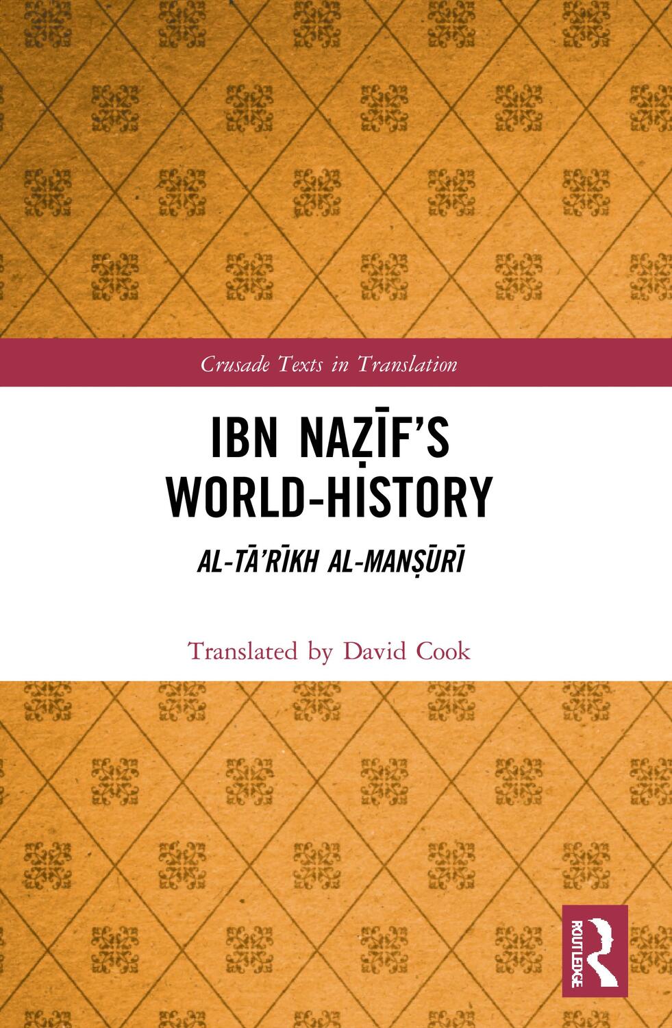Cover: 9780367623586 | Ibn Naẓīf's World-History | David Cook | Taschenbuch | 2022