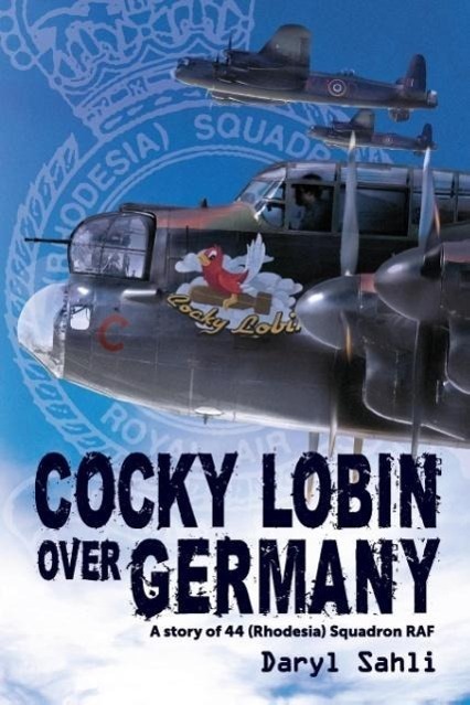 Cover: 9780987156457 | Cocky Lobin Over Germany | Daryl Sahli | Taschenbuch | Paperback