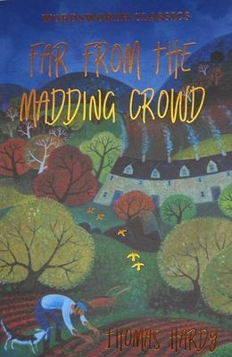 Cover: 9781853260674 | Far from the Madding Crowd | Thomas Hardy | Taschenbuch | Englisch