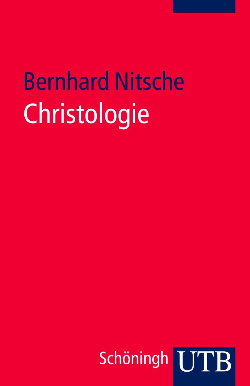 Cover: 9783825235543 | Christologie | Grundwissen Theologie, Grundwissen Theologie | Nitsche