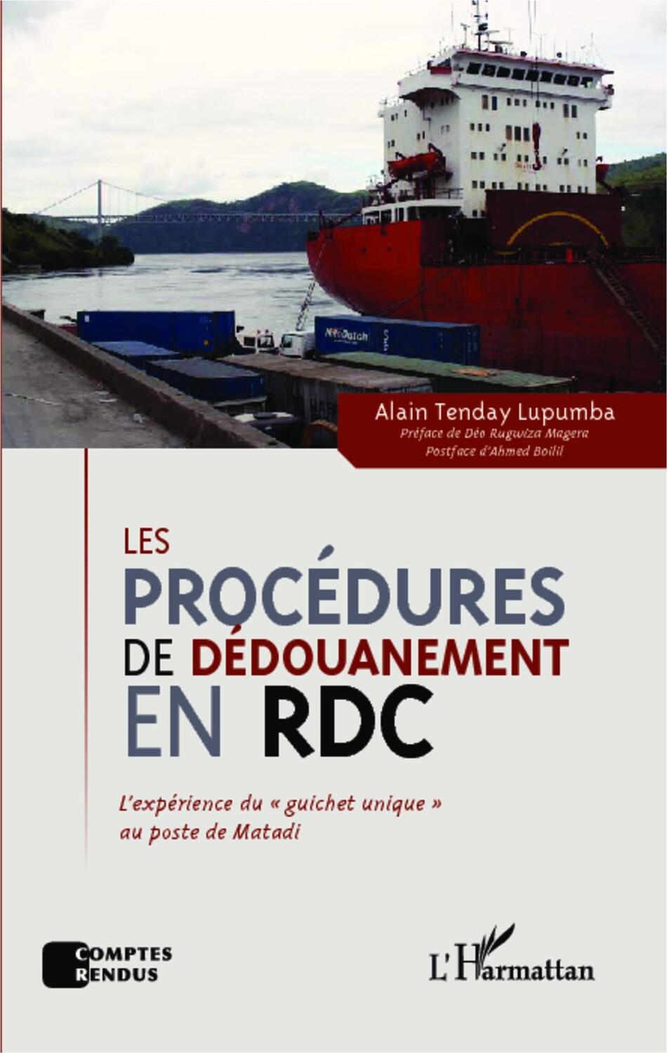 Cover: 9782343041247 | Les procédures de dédouanement en RDC | Alain Tenday Lupumba | Buch