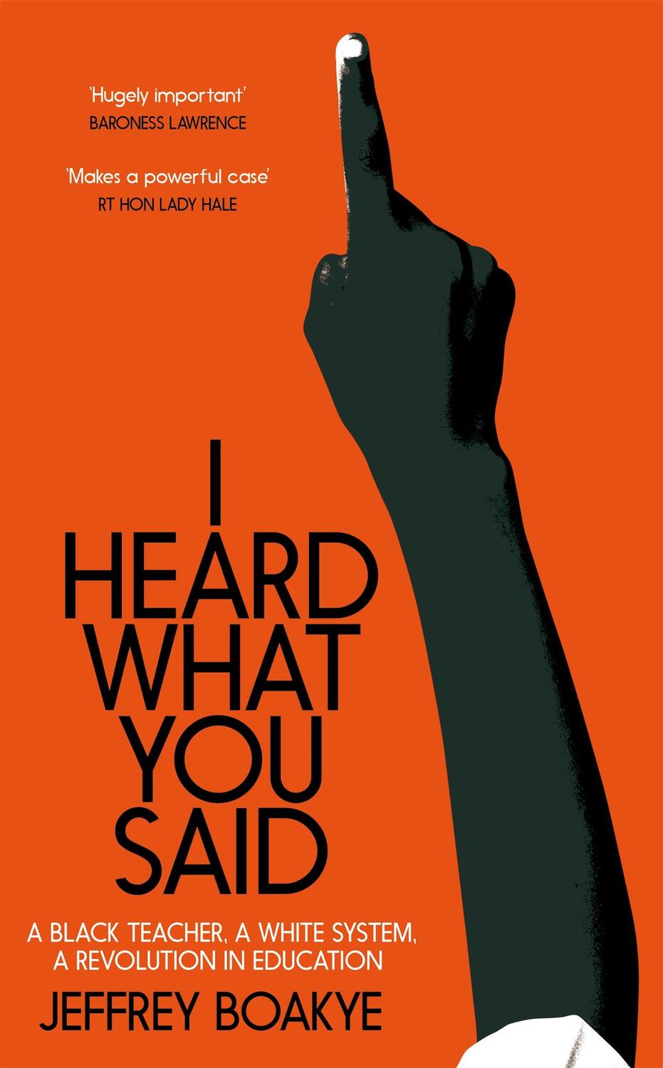 Cover: 9781529063745 | I Heard What You Said | Jeffrey Boakye | Buch | Englisch | 2022