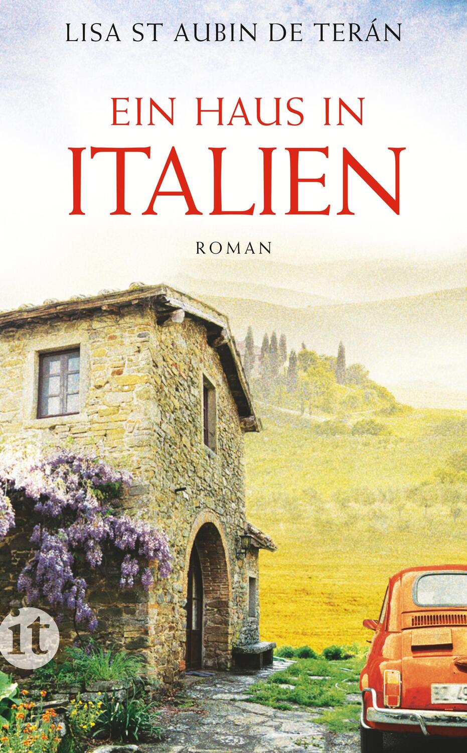 Cover: 9783458358237 | Ein Haus in Italien | Lisa Saint Aubin de Terán | Taschenbuch | 278 S.