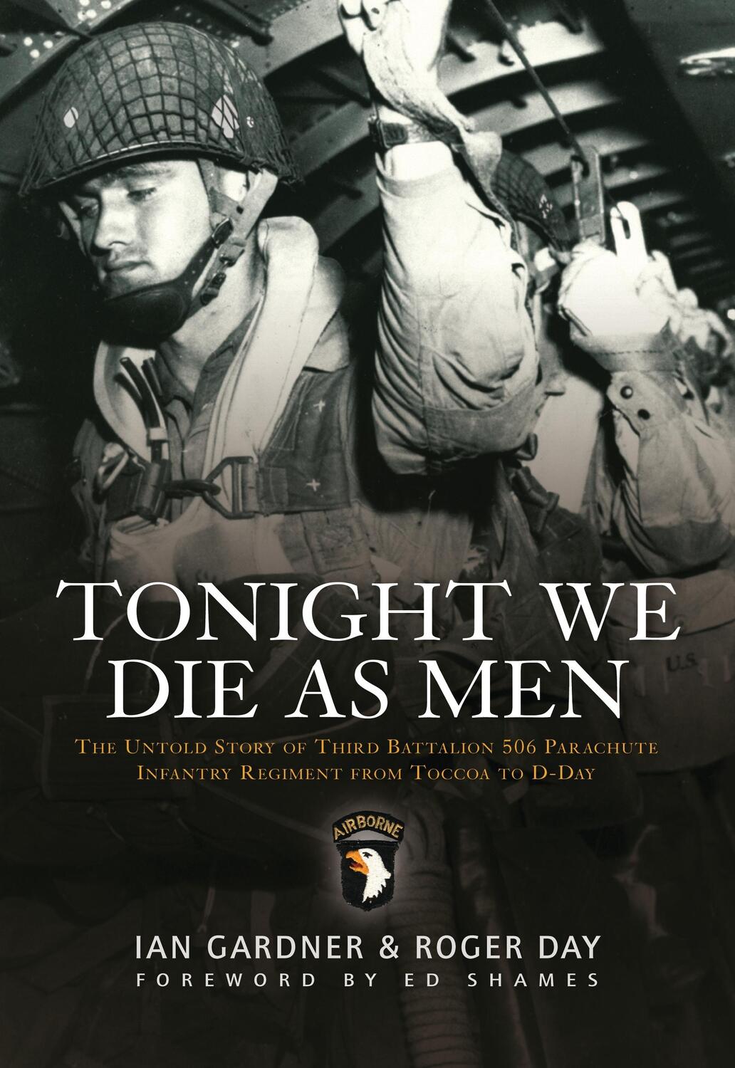 Cover: 9781849084369 | Tonight We Die As Men | Ian Gardner (u. a.) | Taschenbuch | Englisch