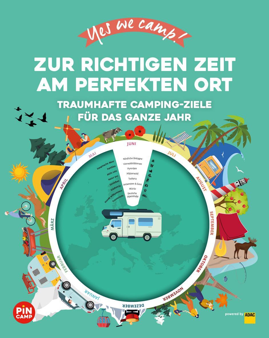 Cover: 9783956899522 | Yes we camp! Zur richtigen Zeit am perfekten Ort | Ralf Johnen | Buch