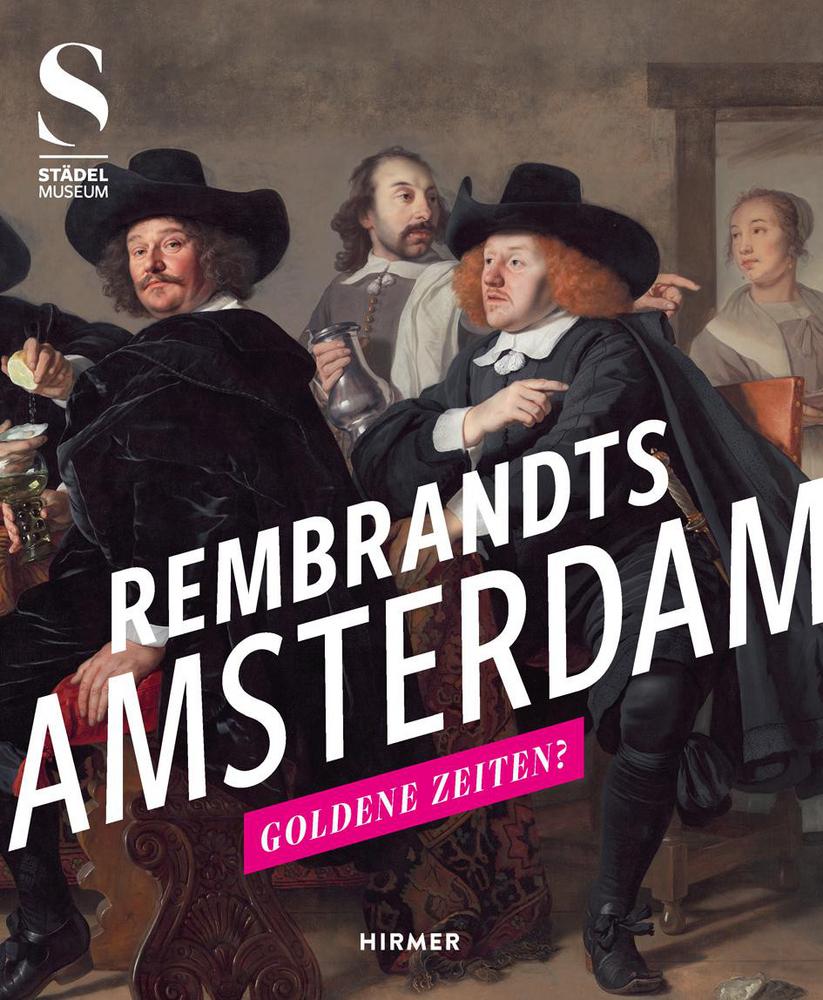 Cover: 9783777444086 | Rembrandts Amsterdam | Goldene Zeiten? | Jochen Sander | Taschenbuch