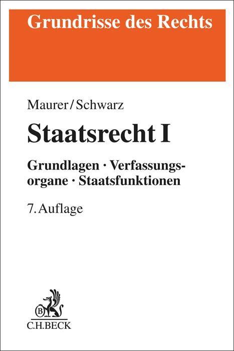 Cover: 9783406645822 | Staatsrecht I | Grundlagen, Verfassungsorgane, Staatsfunktionen | Buch