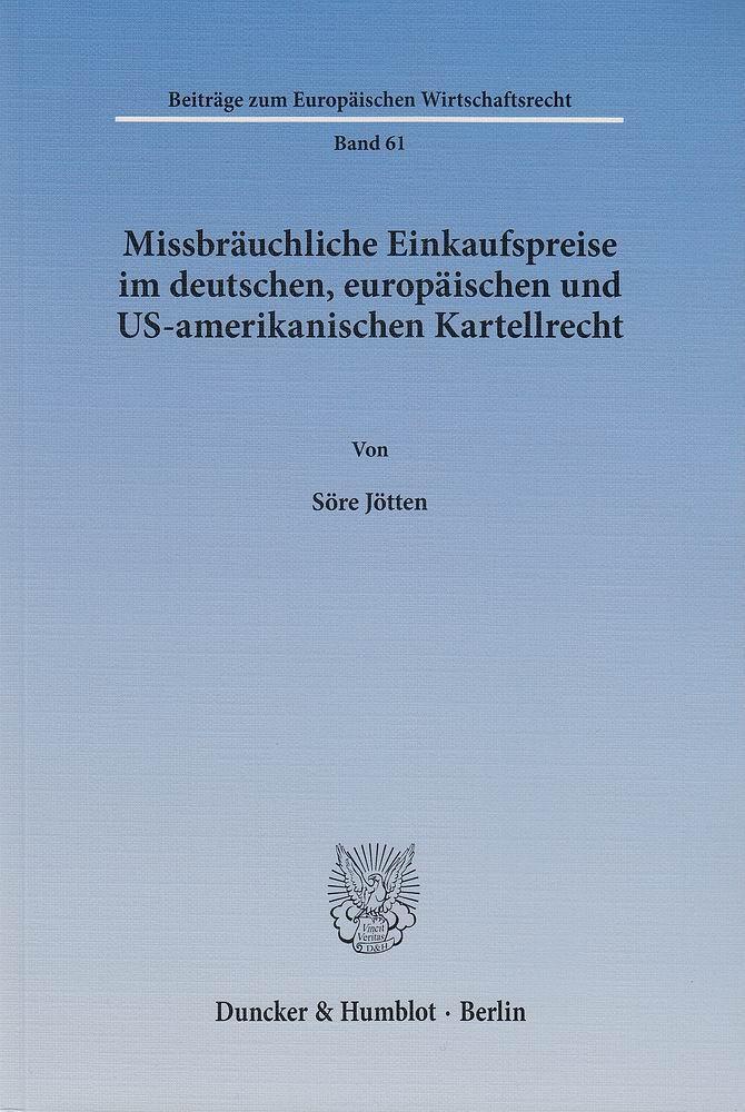 Cover: 9783428143887 | Missbräuchliche Einkaufspreise im deutschen, europäischen und...