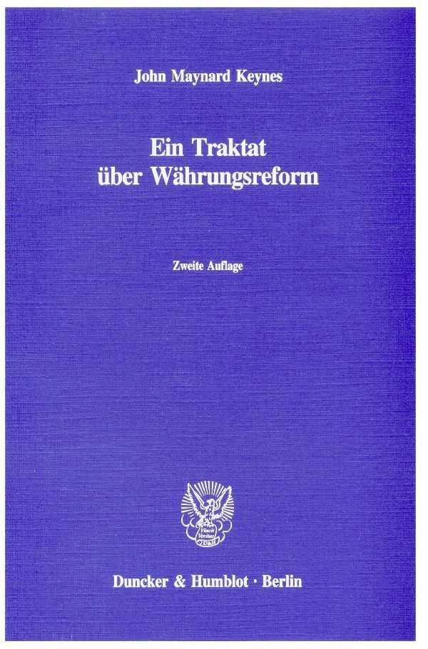 Cover: 9783428073849 | Ein Traktat über Währungsreform | John Maynard Keynes | Taschenbuch