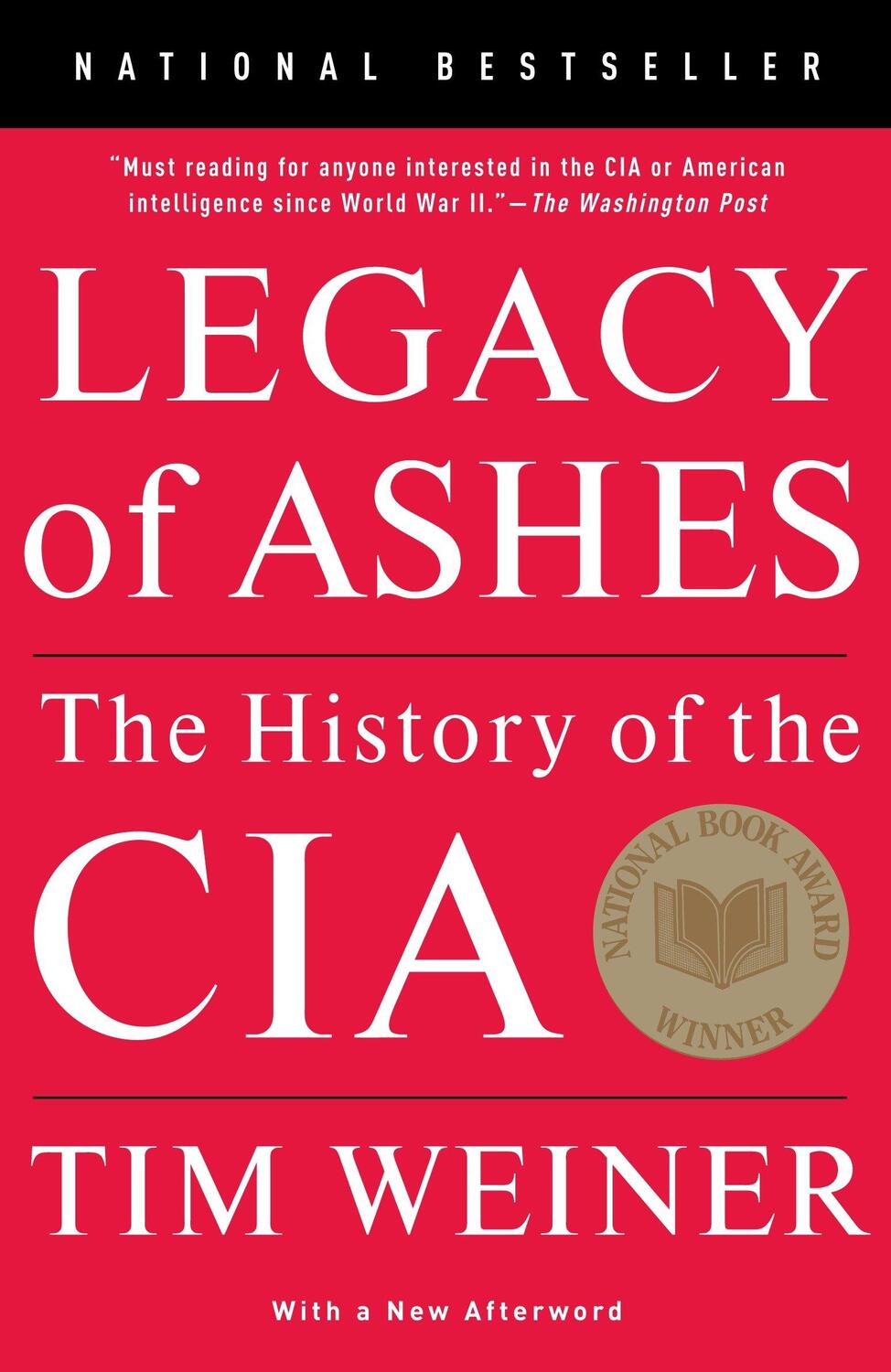 Cover: 9780307389008 | Legacy of Ashes | The History of the CIA | Tim Weiner | Taschenbuch
