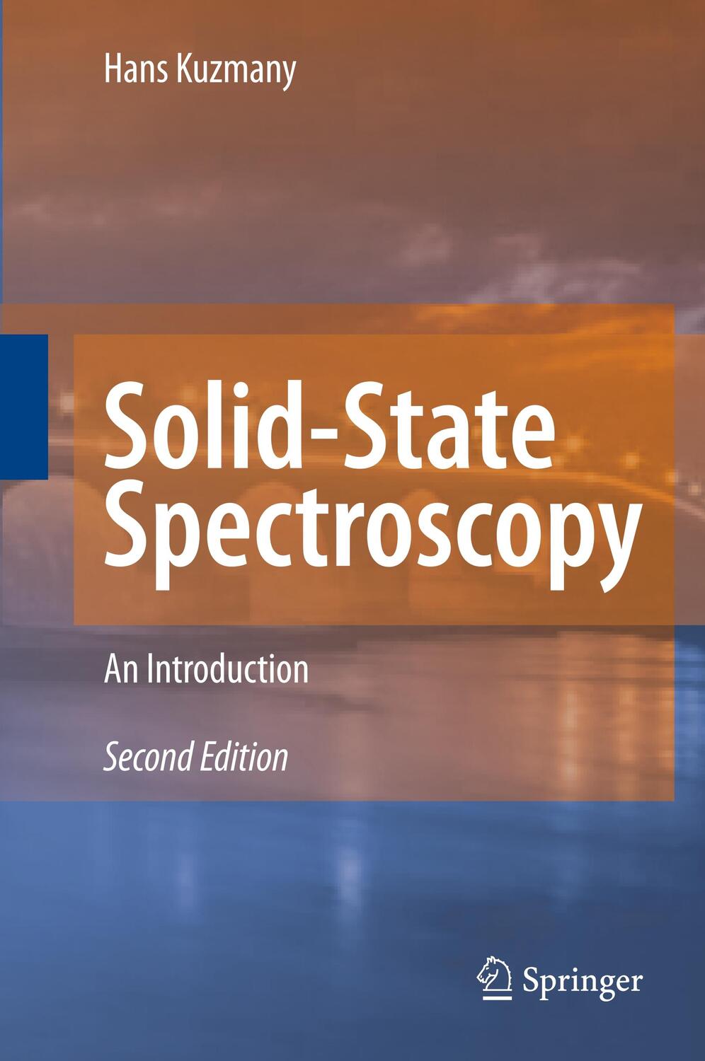Cover: 9783642014789 | Solid-State Spectroscopy | An Introduction | Hans Kuzmany | Buch