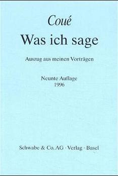 Cover: 9783796506093 | Was ich sage | Auszug aus meinen Vorträgen | Emil Coué | Taschenbuch