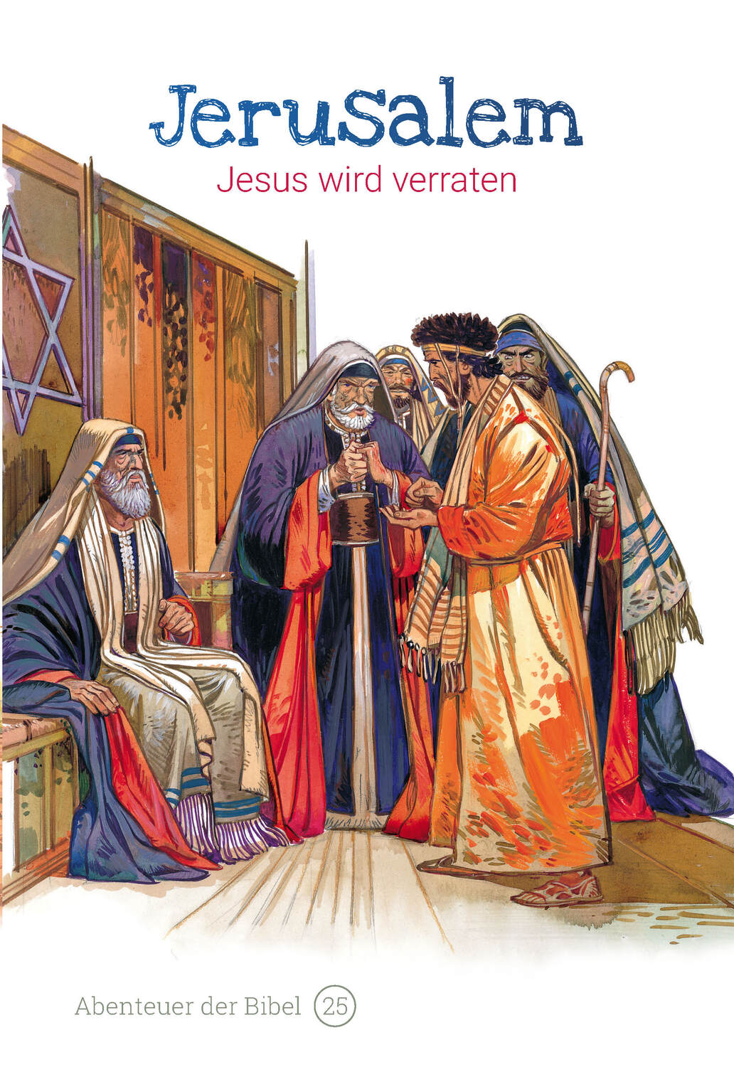 Cover: 9783866996250 | Jerusalem - Jesus wird verraten | Abenteuer der Bibel 25 | Graaf