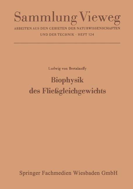 Cover: 9783663198604 | Biophysik des Fließgleichgewichts | Ludwig Bertalanffy | Taschenbuch