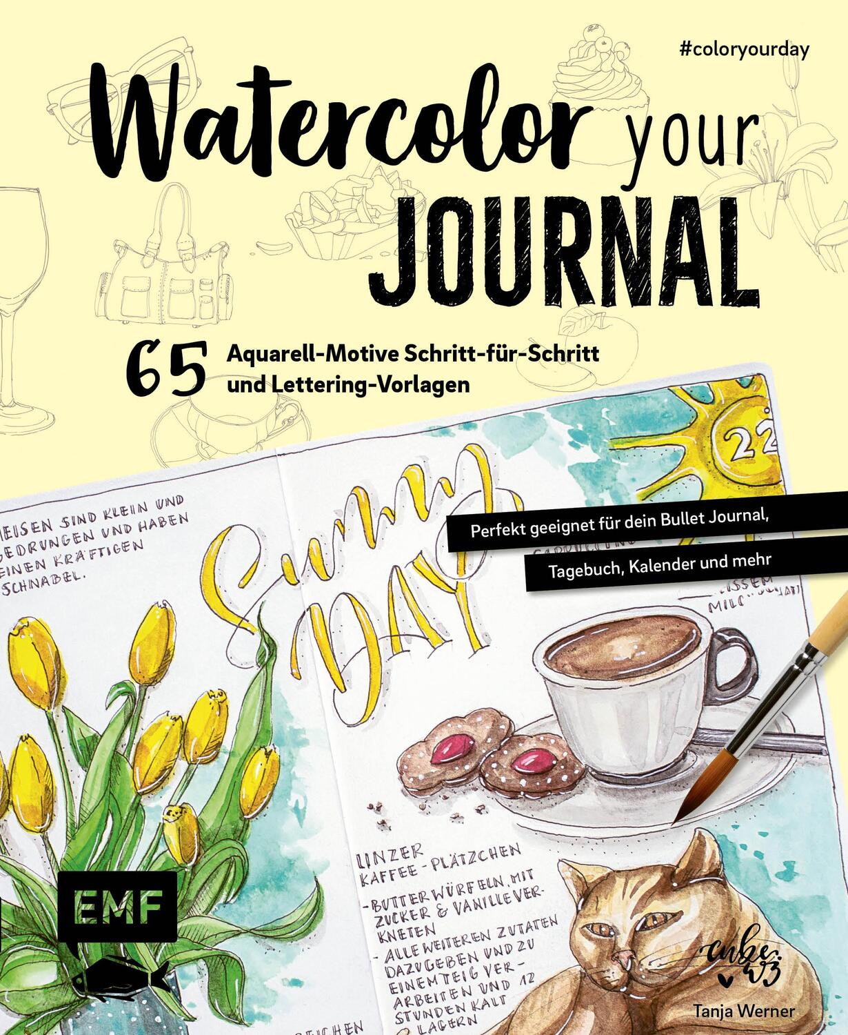 Cover: 9783960936404 | Watercolor your Journal #coloryourday | Tanja Werner | Buch | Deutsch