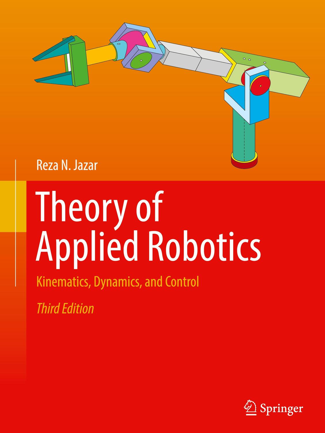 Cover: 9783030932190 | Theory of Applied Robotics | Kinematics, Dynamics, and Control | Jazar