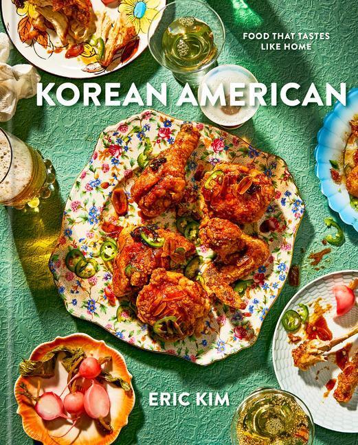 Cover: 9780593233498 | Korean American | Food That Tastes Like Home | Eric Kim | Buch | 2022