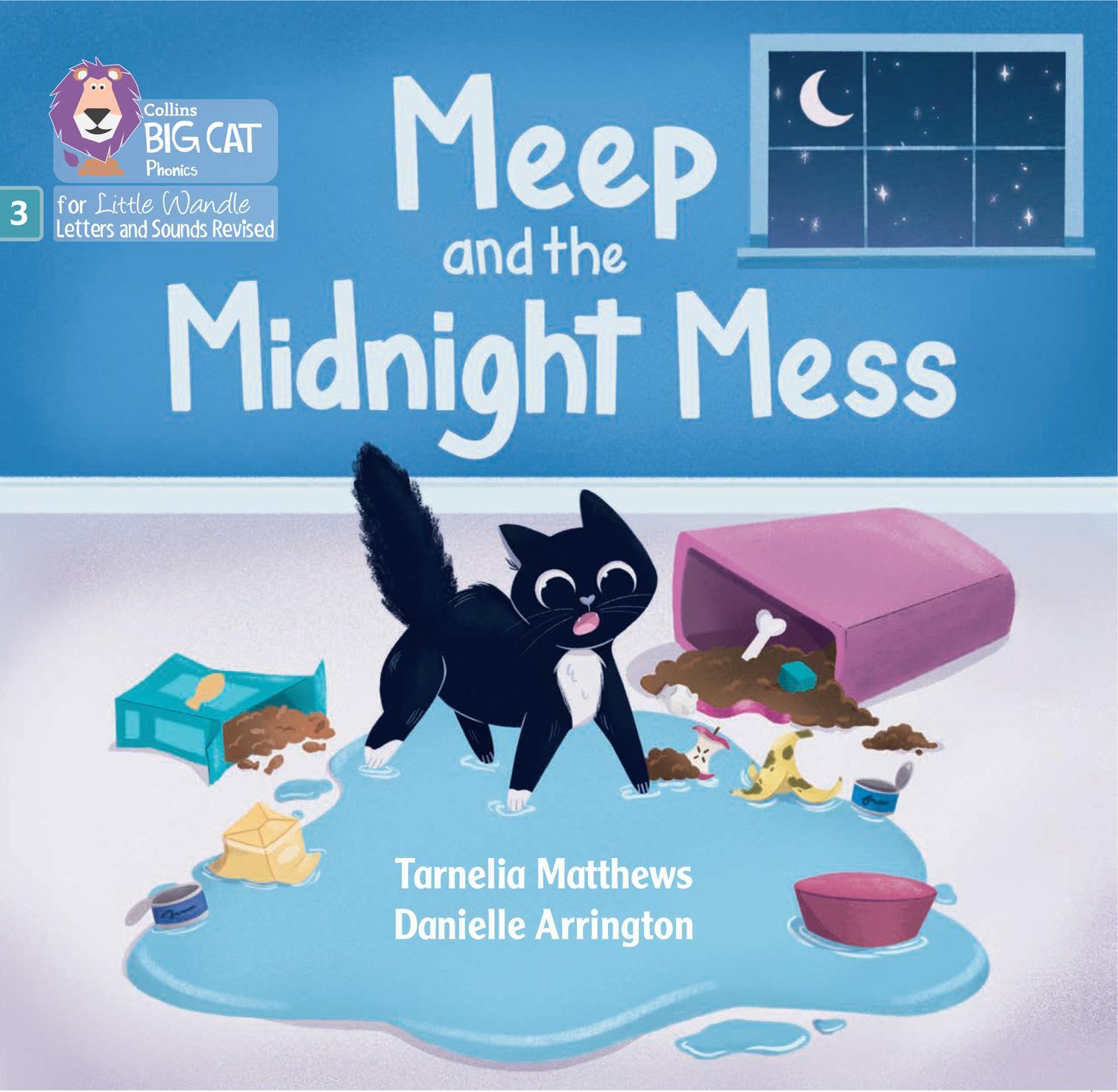 Cover: 9780008539757 | Meep and the Midnight Mess | Phase 3 Set 2 | Tarnelia Matthews | Buch