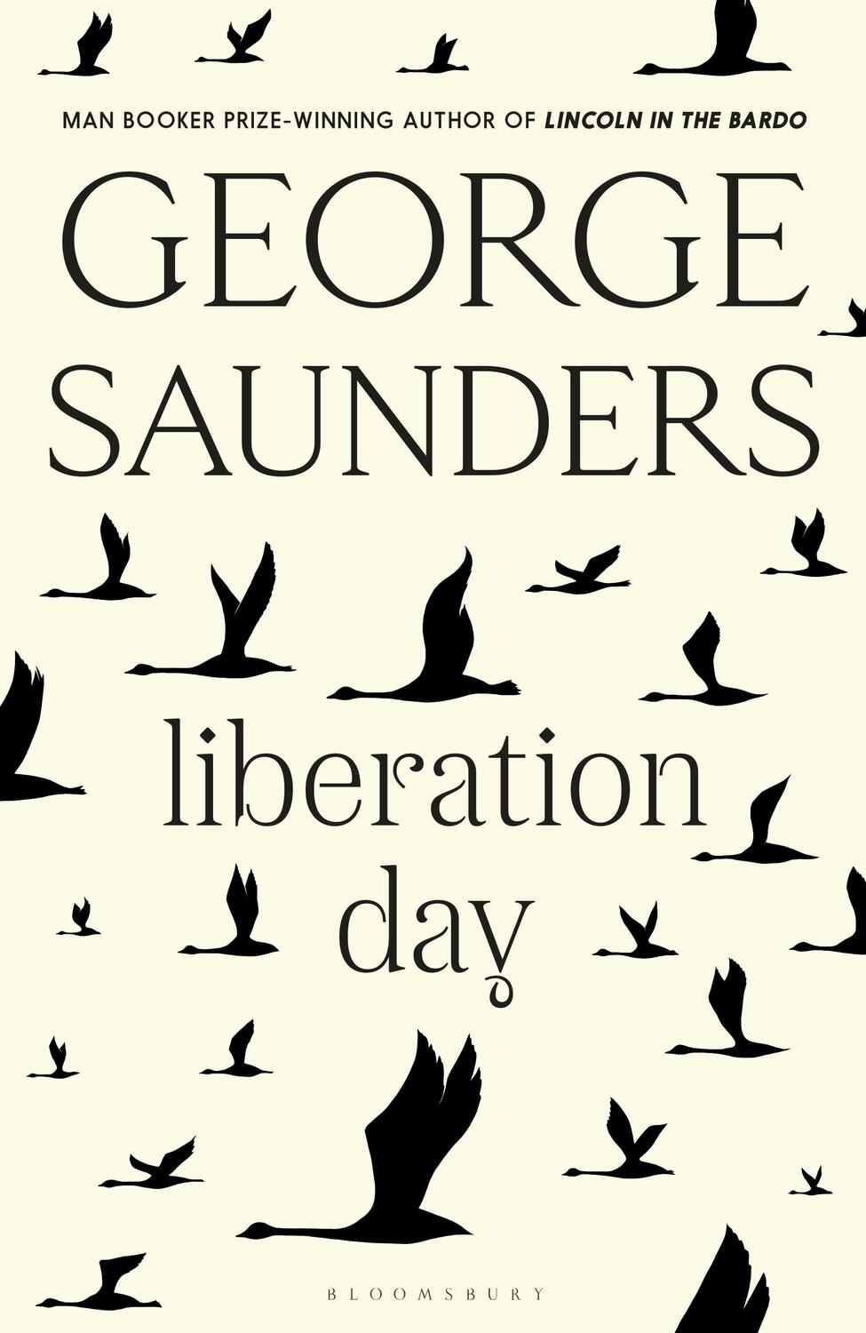 Cover: 9781526624956 | Liberation Day | George Saunders | Buch | Gebunden | Englisch | 2022