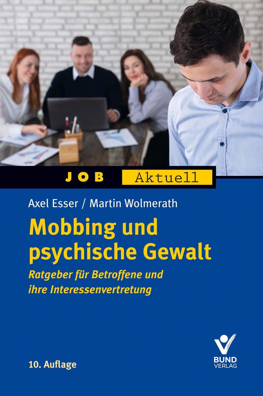 Cover: 9783766369789 | Mobbing und psychische Gewalt | Axel Esser (u. a.) | Taschenbuch