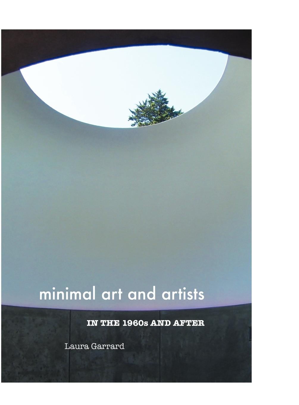 Cover: 9781861713742 | Minimal Art and Artists in the 1960s and After | Laura Garrard | Buch