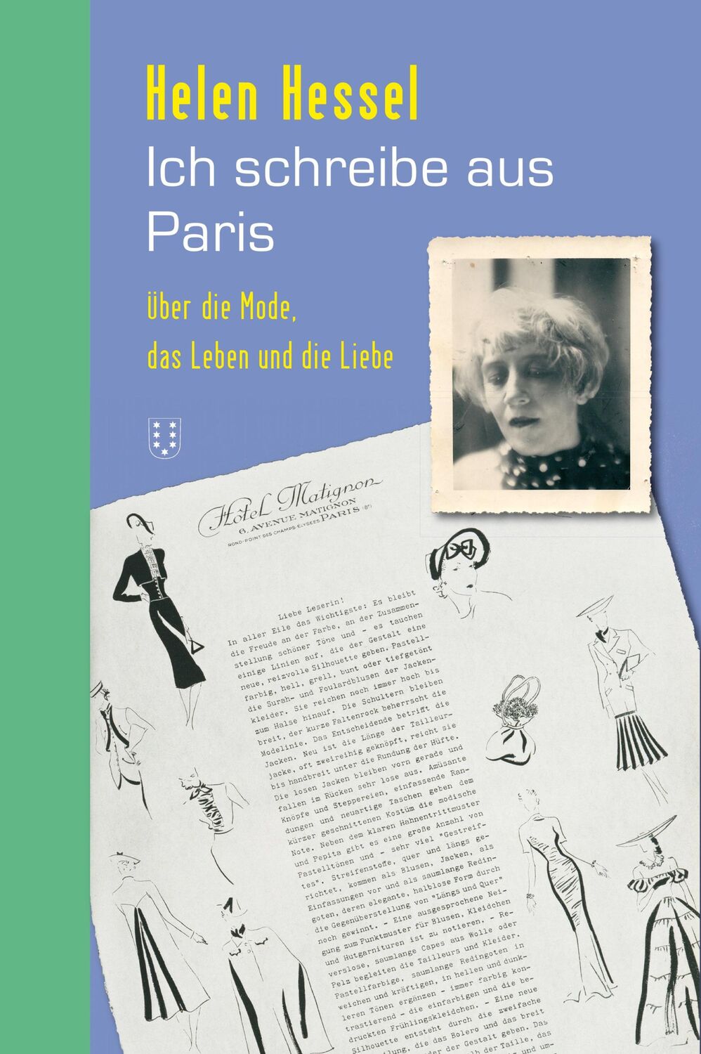 Cover: 9783038500032 | Ich schreibe aus Paris | Über die Mode, das Leben und die Liebe | Buch