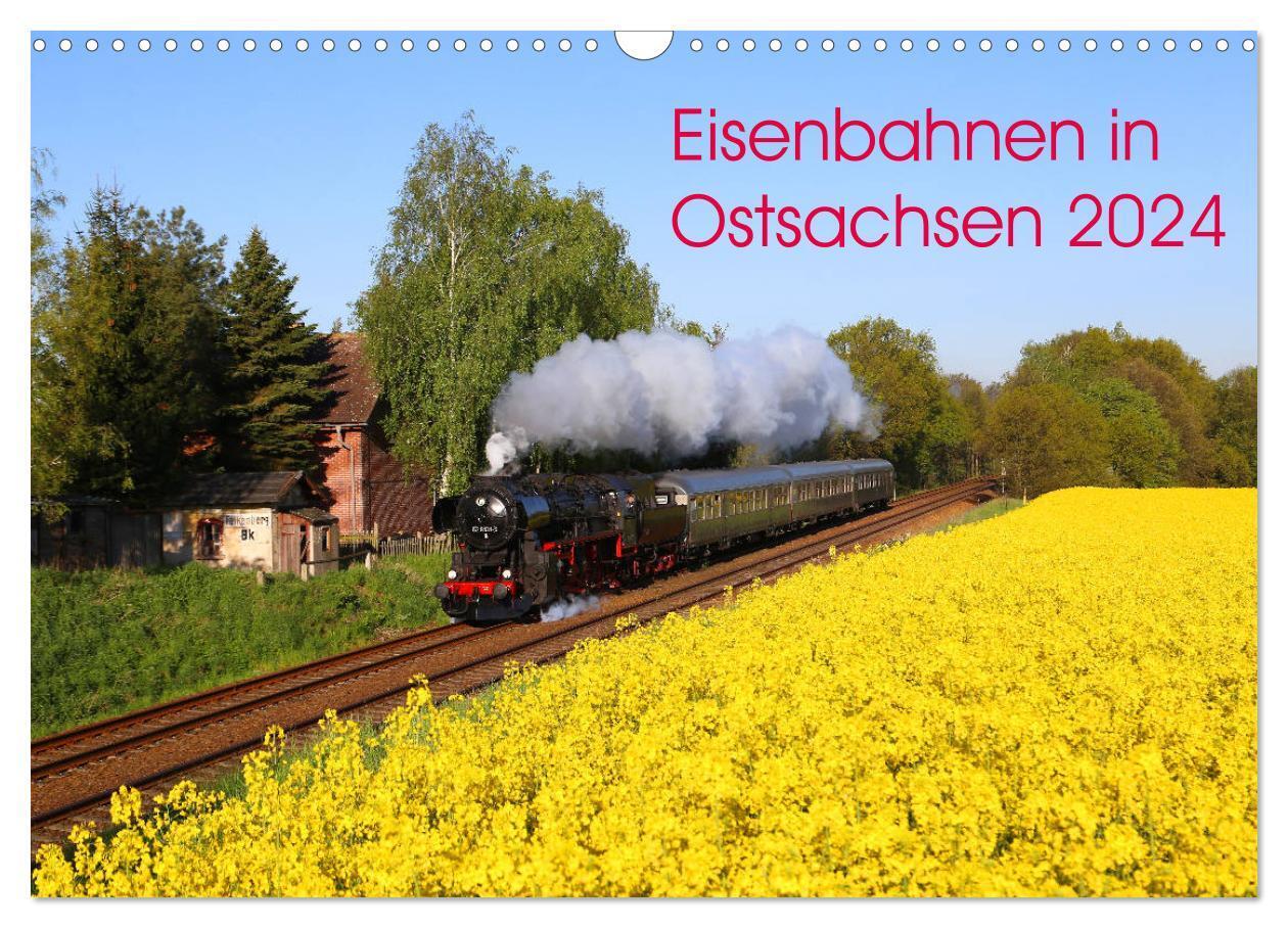 Cover: 9783383086489 | Eisenbahnen in Ostsachsen 2024 (Wandkalender 2024 DIN A3 quer),...