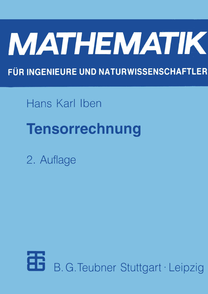 Cover: 9783519002468 | Tensorrechnung | Hans K. Iben | Taschenbuch | 180 S. | Deutsch | 1999