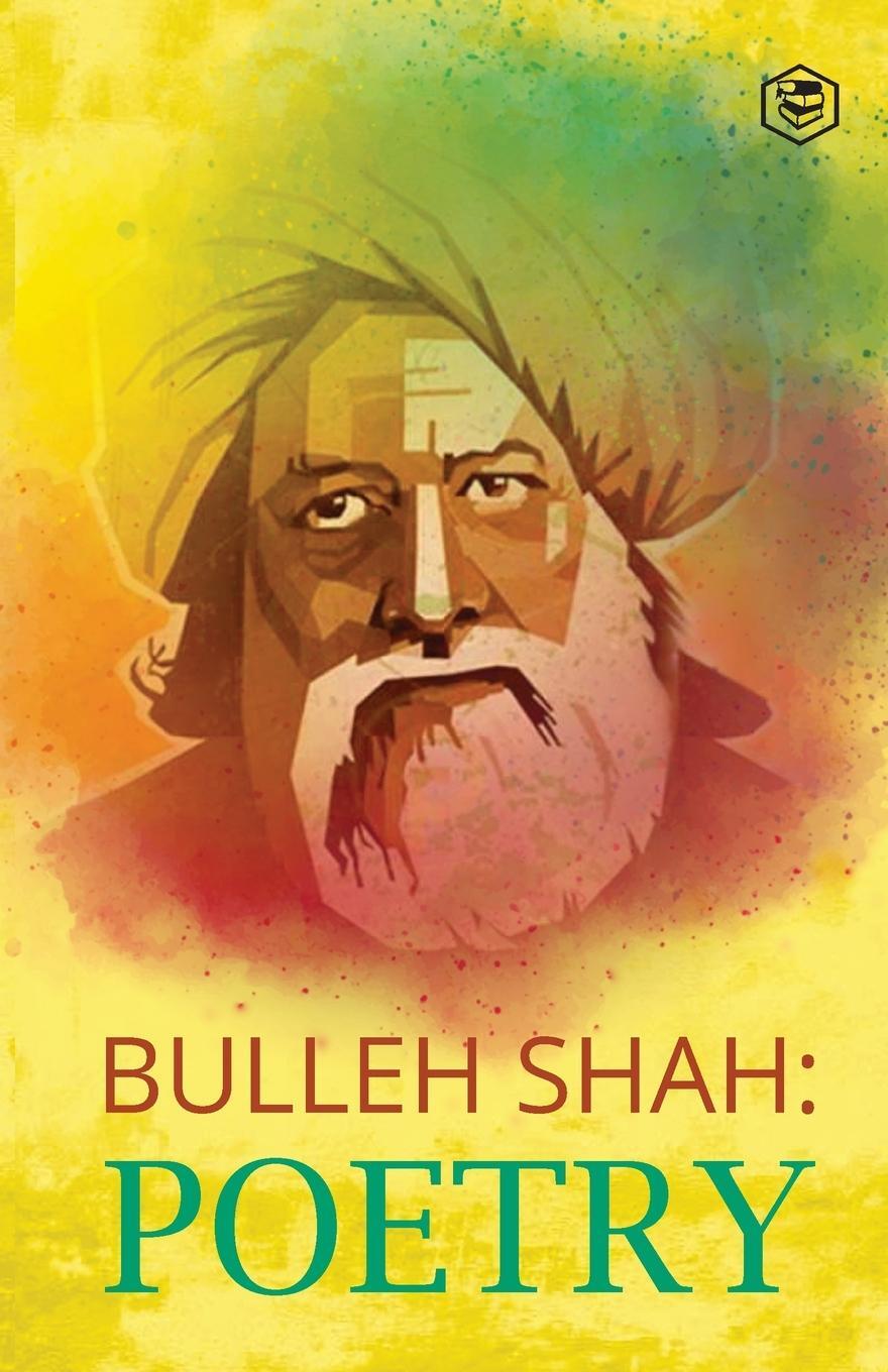 Cover: 9789390575053 | Bulleh Shah Poetry | Bulleh Shah | Taschenbuch | Paperback | Englisch