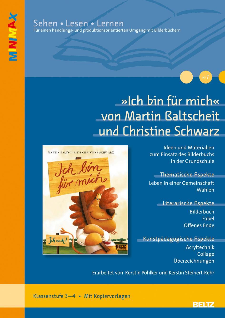 Cover: 9783407627926 | »Ich bin für mich« von Martin Baltscheit und Christine Schwarz | Buch