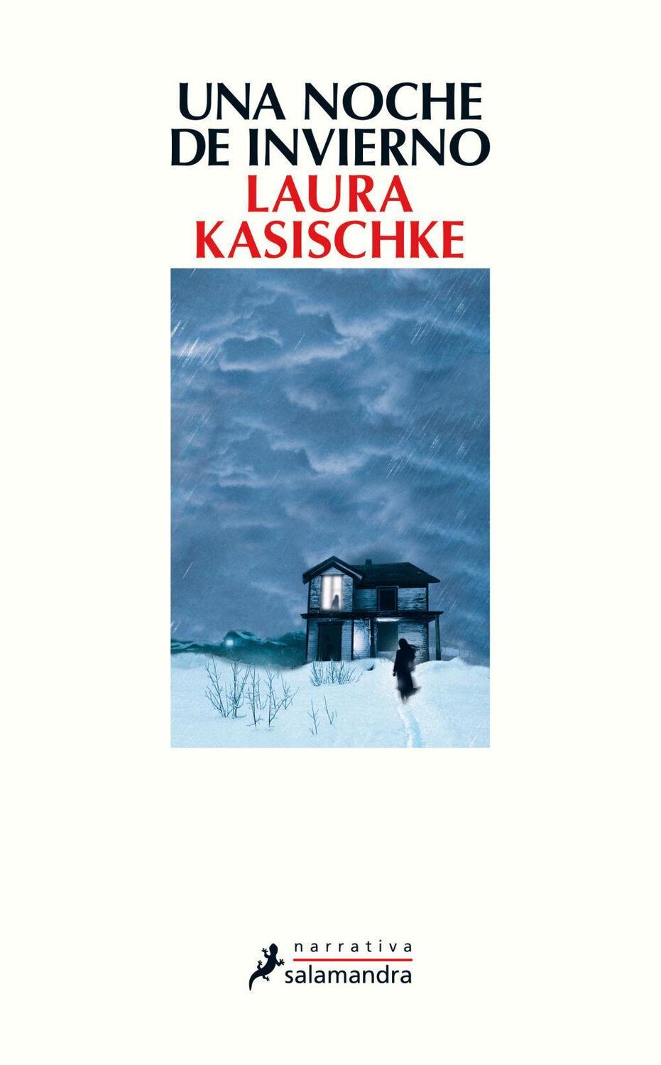 Cover: 9788498388206 | Una noche de invierno | Laura Kasischke | Taschenbuch | Spanisch