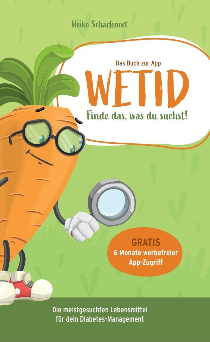 Cover: 9783985957637 | WETID - Das Buch zur App | Scharfenort Heiko | Taschenbuch | 240 S.