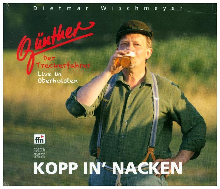 Cover: 4018939354121 | Günther, Der Treckerfahrer - Kopp in' Nacken, 2 Audio-CDs | Wischmeyer