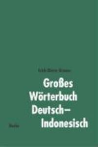 Cover: 9783875482485 | Großes Wörterbuch Deutsch-Indonesisch | Erich-Dieter Krause | Buch