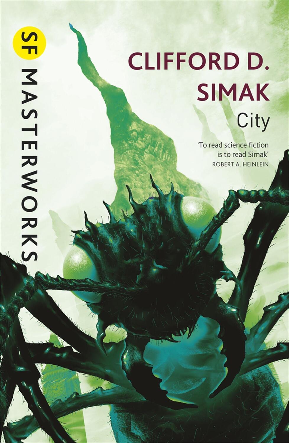 Cover: 9780575105232 | City | Clifford D. Simak | Taschenbuch | S.F. Masterworks | Englisch