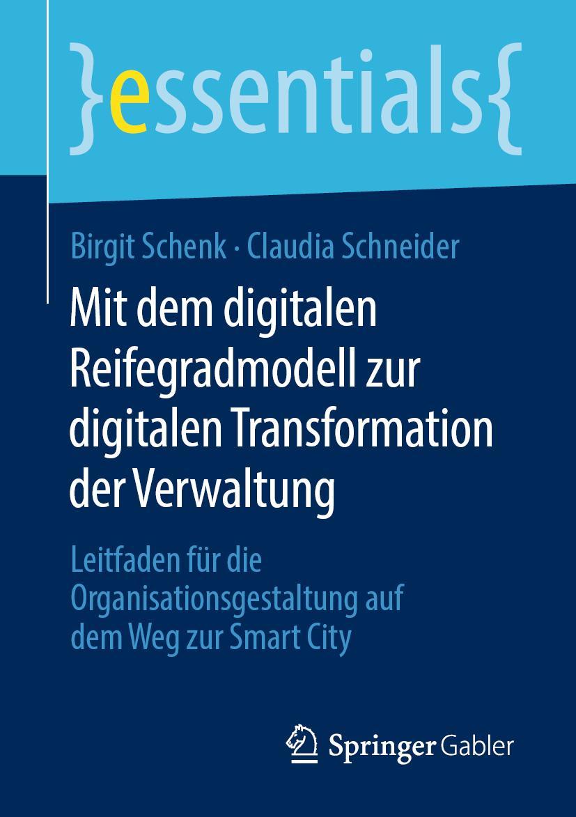 Cover: 9783658277536 | Mit dem digitalen Reifegradmodell zur digitalen Transformation der...