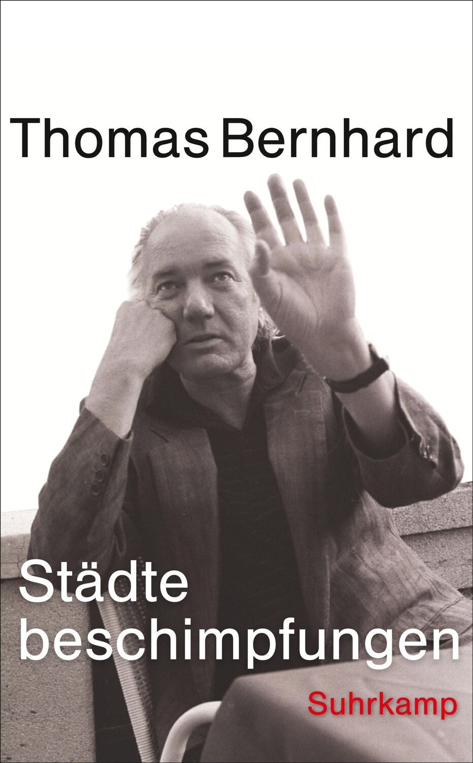 Cover: 9783518460740 | Städtebeschimpfungen | Thomas Bernhard | Taschenbuch | 178 S. | 2016