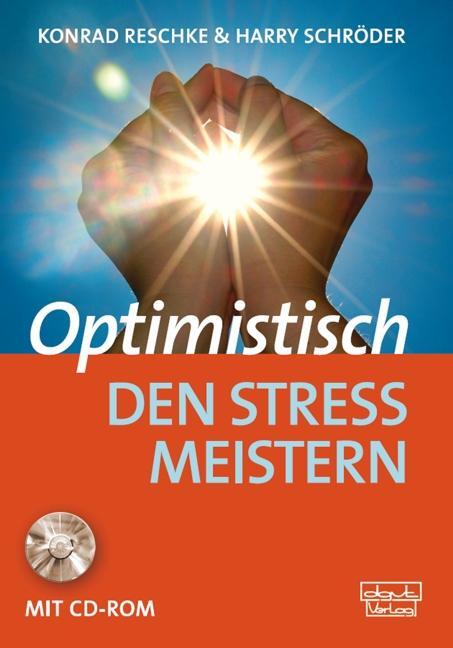 Cover: 9783871593161 | Optimistisch den Stress meistern | Konrad Reschke (u. a.) | Buch