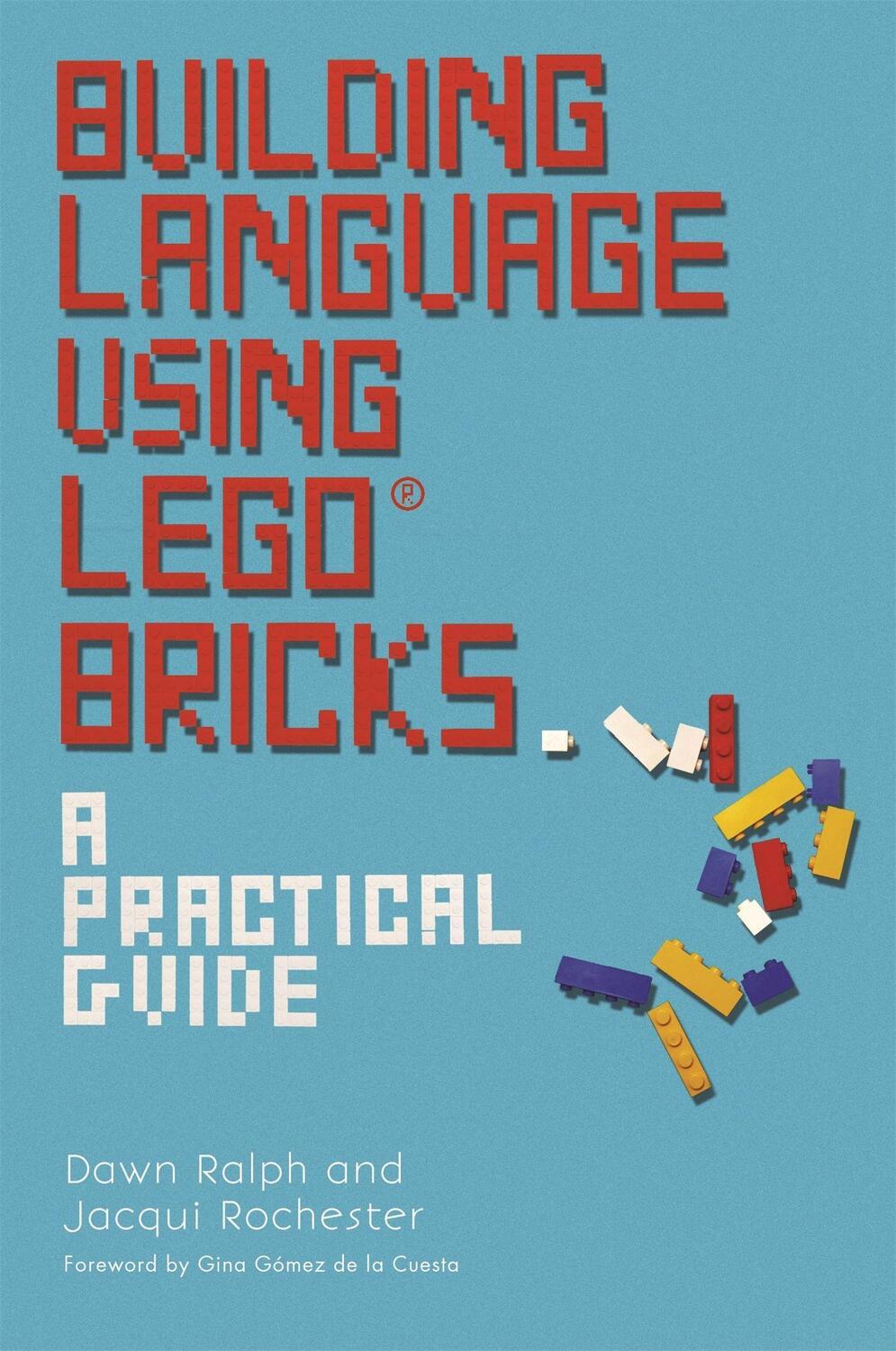 Cover: 9781785920615 | Building Language Using LEGO (R) Bricks | A Practical Guide | Buch