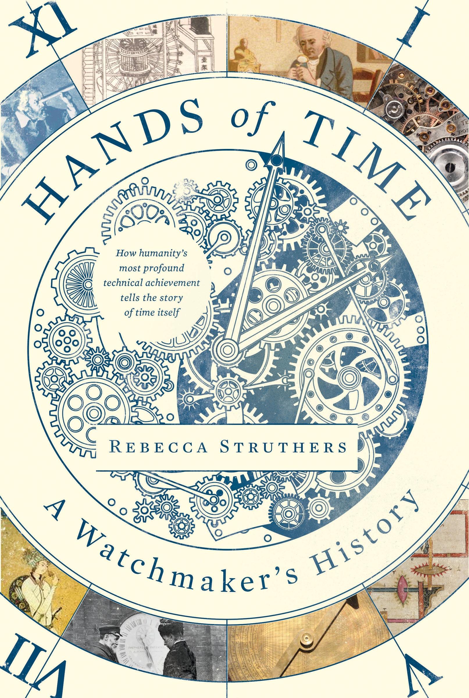 Cover: 9780063048706 | Hands of Time | A Watchmaker's History | Rebecca Struthers | Buch