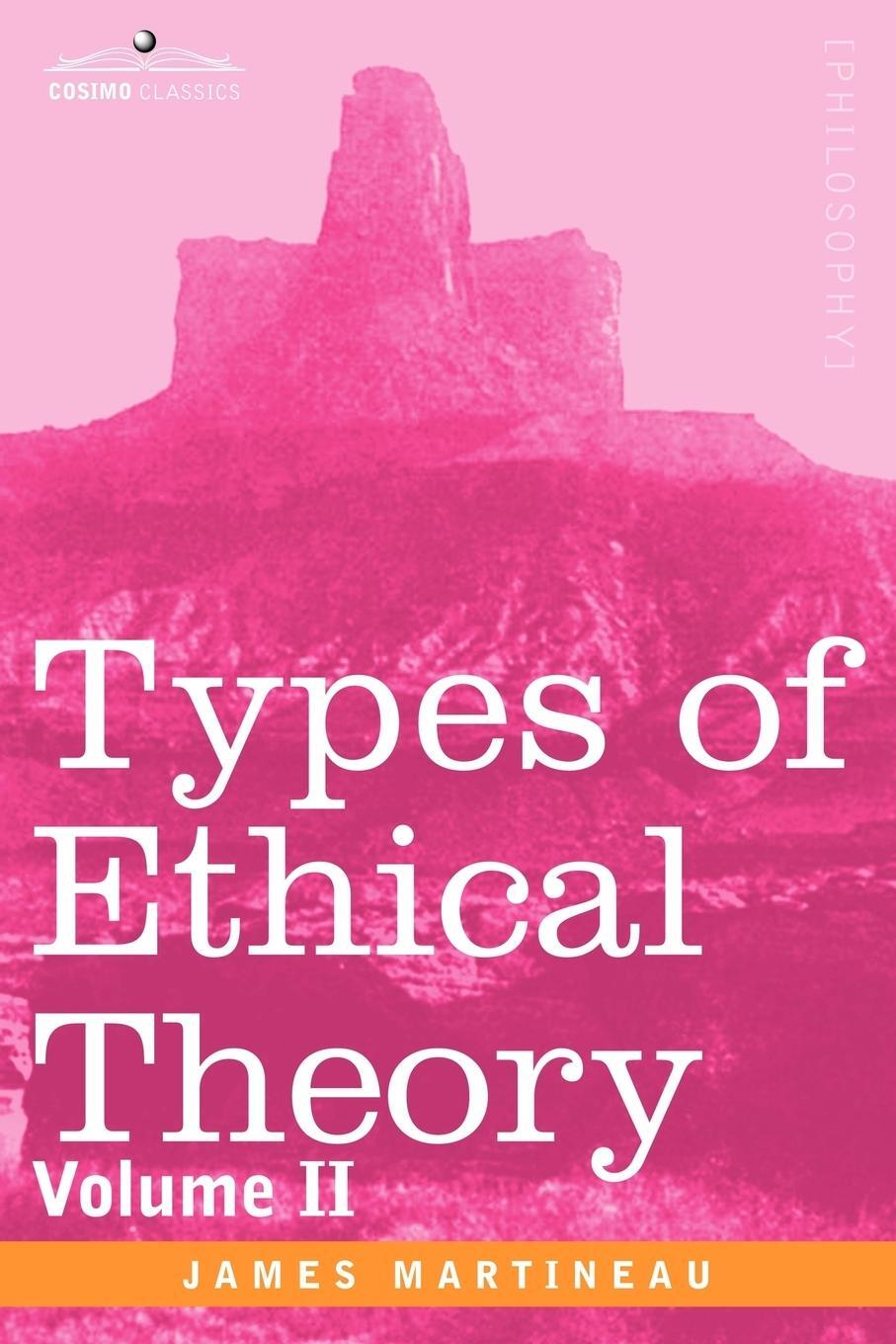 Cover: 9781596053649 | Types of Ethical Theory | Volume II | James Martineau | Taschenbuch