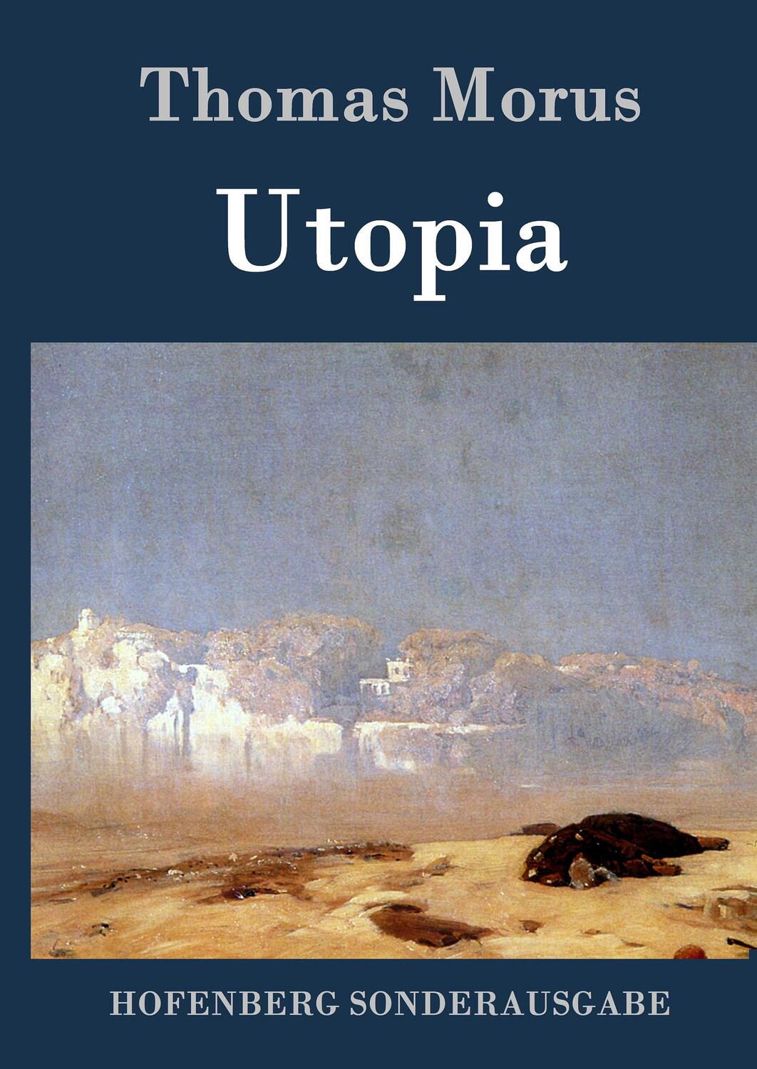 Cover: 9783843015684 | Utopia | Thomas Morus | Buch | HC runder Rücken kaschiert | 116 S.