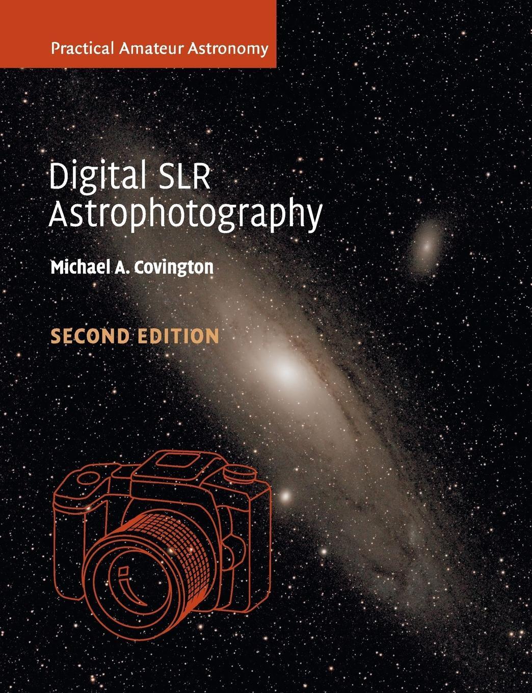 Cover: 9781316639931 | Digital SLR Astrophotography | Michael A. Covington | Taschenbuch