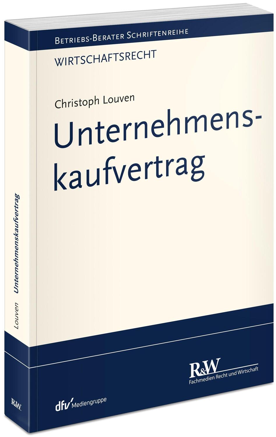 Cover: 9783800516872 | Unternehmenskaufvertrag | Christoph Louven | Taschenbuch | Deutsch